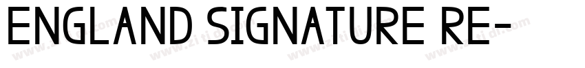 England Signature Re字体转换